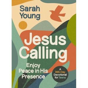 Jesus Calling, Teen Cover, with Scripture References: Enjoy Peace in His Presenc